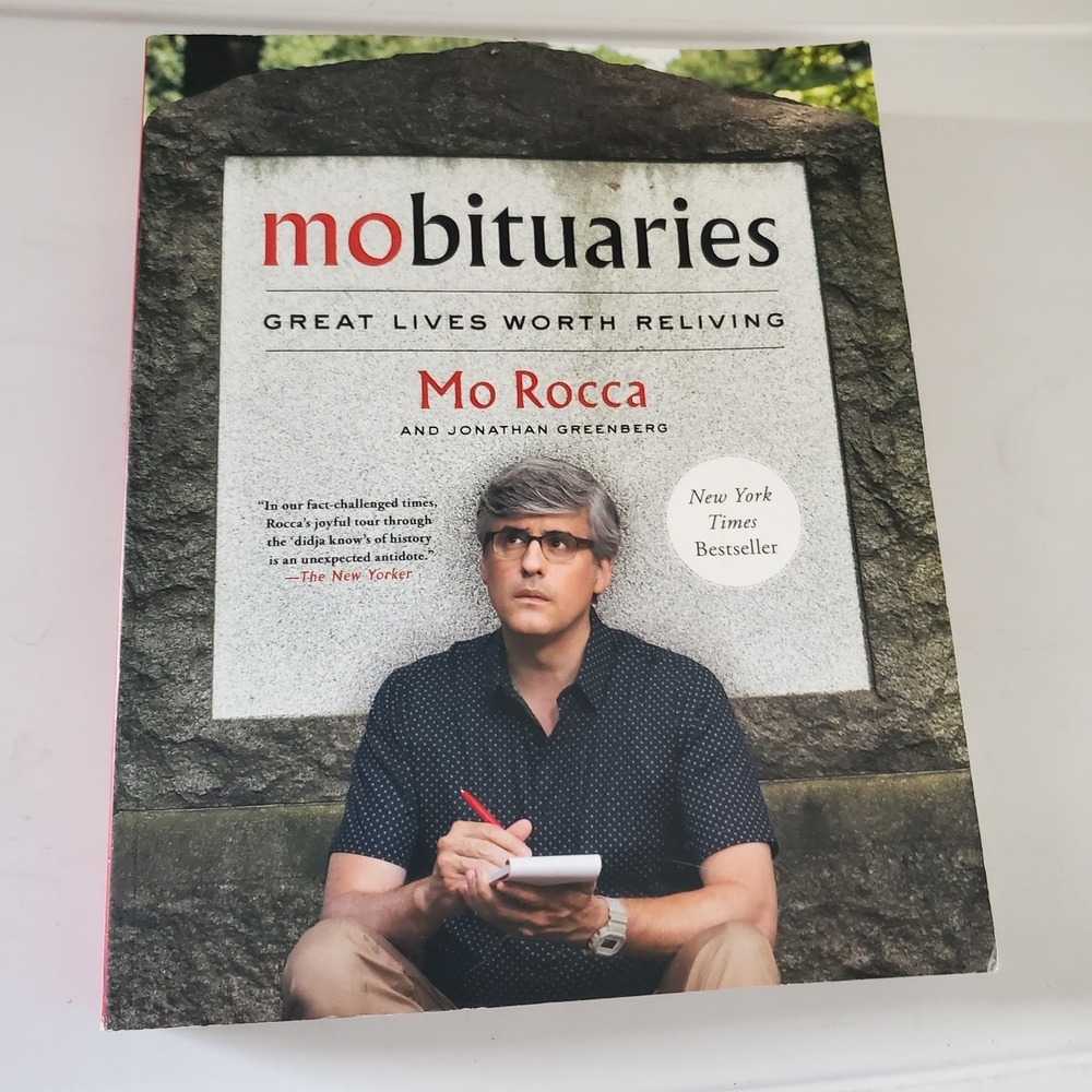 Mobituaries Great Lives Worth Reliving Mo Rocca Jonathan Greenberg Paperback